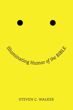 portada Illuminating Humor of the Bible (in English)