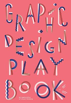 portada Graphic Design Play Book: An Exploration of Visual Thinking (en Inglés)