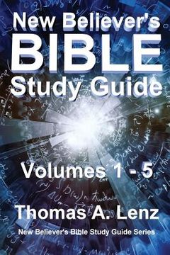 portada New Believer's Bible Study Guide: Volumes 1 - 5 of Series (in English)