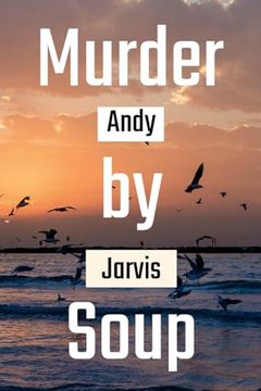 portada Murder by Soup (en Inglés)