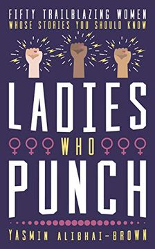 portada Ladies who Punch: Fifty Trailblazing Women Whose Stories you Should Know (en Inglés)