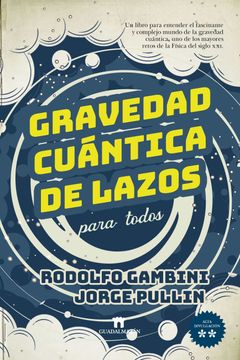 portada Gravedad Cuántica de Lazos Para Todos (in Spanish)