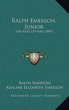portada ralph emerson, junior: life and letters (1891) (en Inglés)
