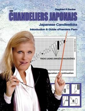 portada Les Chandeliers Japonais, Japanese Candlesticks: Introduction & first steps guide (en Francés)
