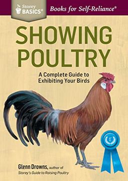 portada Showing Poultry: A Complete Guide to Exhibiting Your Birds. a Storey Basics(r) Title (in English)