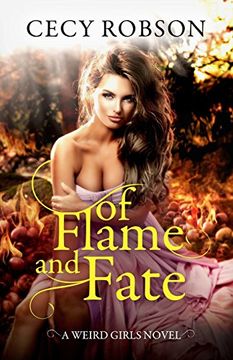 portada Of Flame and Fate: A Weird Girls Novel: Volume 2 (Weird Girls Flame)