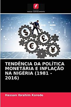 portada Tendência da Política Monetária e Inflação na Nigéria (1981 - 2016) (in Portuguese)