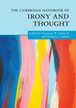 portada The Cambridge Handbook of Irony and Thought (Cambridge Handbooks in Psychology) (en Inglés)