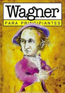 portada Wagner Para Principiantes (in Spanish)