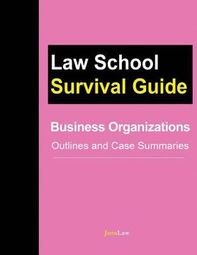 portada Business Organizations: Outlines and Case Summaries
