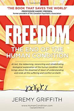 portada Freedom: The end of the Human Condition (in English)
