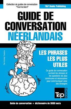 portada Guide de conversation Français-Néerlandais et vocabulaire thématique de 3000 mots (en Francés)