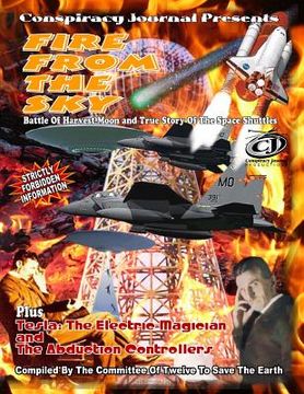 portada Fire From The Sky-Battle Of Harvest Moon & True Story Of The Space Shuttles (en Inglés)