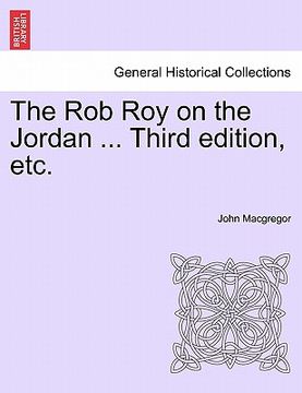 portada the rob roy on the jordan ... third edition, etc. (in English)