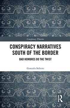 portada Conspiracy Narratives South of the Border (Conspiracy Theories) (en Inglés)