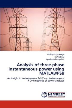 portada analysis of three-phase instantaneous power using matlab/psb (in English)