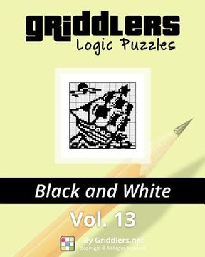 portada Griddlers Logic Puzzles: Black and White (in English)
