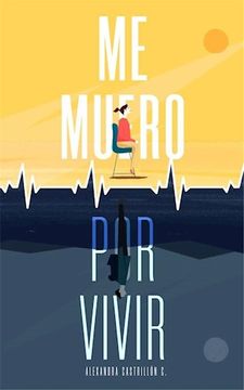 portada Me Muero por Vivir (in Spanish)