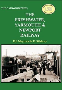 portada The Freshwater, Yarmouth & Newport Railway