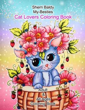 portada Sherri Baldy My-Besties Cat Lovers Coloring Book (en Inglés)