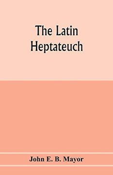 portada The Latin Heptateuch (en Inglés)