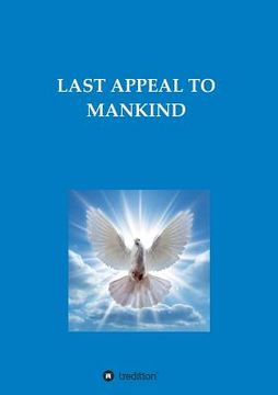 portada Last Appeal to Mankind (en Inglés)