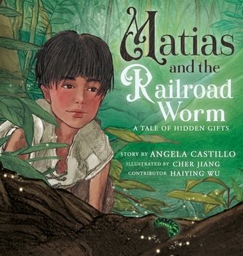 portada Matias and the Railroad Worm (en Inglés)