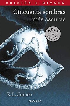 portada CINCUENTA SOMBRAS MAS OSCURAS (in Spanish)