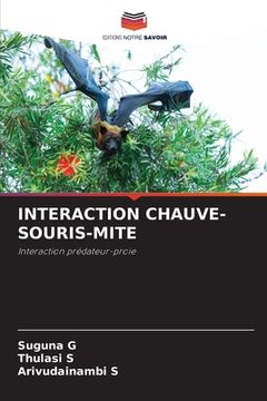portada Interaction Chauve-Souris-Mite (in French)