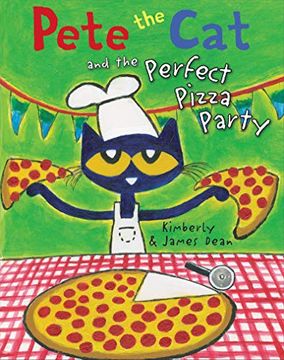 portada Pete the cat and the Perfect Pizza Party (en Inglés)