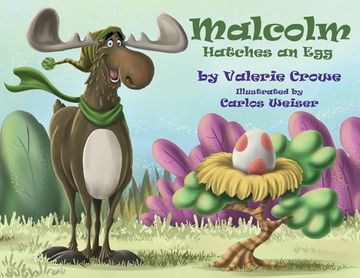 portada Malcolm Hatches An Egg (en Inglés)