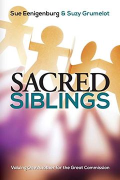 portada Sacred Siblings: Valuing one Another for the Great Commission 
