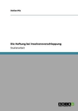 portada Die Haftung bei Insolvenzverschleppung (German Edition)