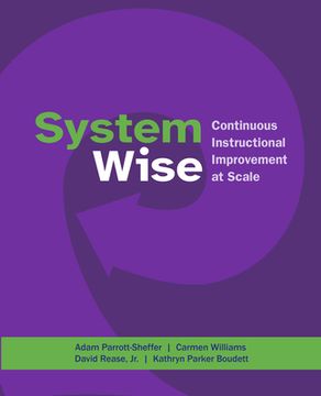 portada System Wise: Continuous Instructional Improvement at Scale (en Inglés)