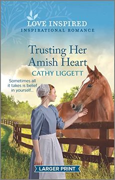 portada Trusting her Amish Heart: An Uplifting Inspirational Romance (Love Inspired) (en Inglés)