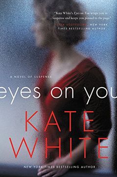 portada Eyes on You: A Novel of Suspense (in English)