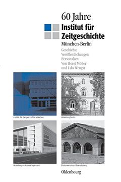 portada 60 Jahre Institut fur Zeitgeschichte Munchen - Berlin (en Alemán)
