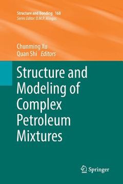 portada Structure and Modeling of Complex Petroleum Mixtures (en Inglés)