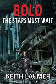 portada Bolo: The Stars Must Wait (in English)