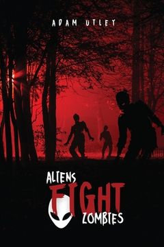 portada Aliens Fight Zombies (en Inglés)