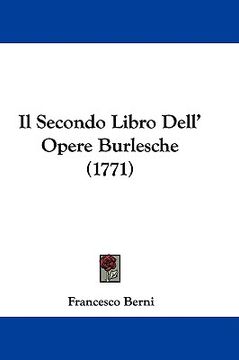 portada il secondo libro dell' opere burlesche (1771) (en Inglés)