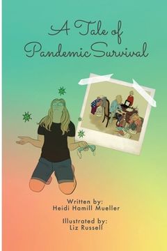portada A Tale of Pandemic Survival (en Inglés)