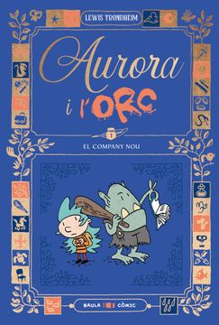 portada Aurora i l'Orc. El company nou (en Catalán)