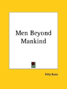 portada men beyond mankind (en Inglés)