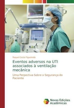 portada Eventos adversos na UTI associados à ventilação mecânica (in Portuguese)