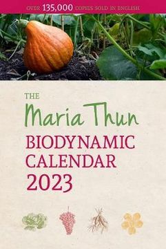 portada The Maria Thun Biodynamic Calendar: 2023 (in English)