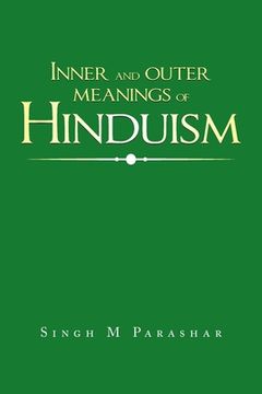 portada Inner and Outer Meanings of Hinduism (en Inglés)