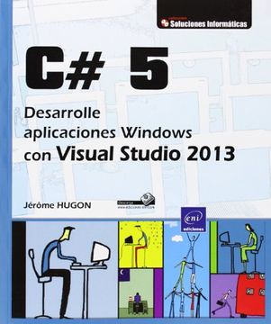 portada C# 5. Desarrolle Aplicaciones Windows con Visual Studio 2013