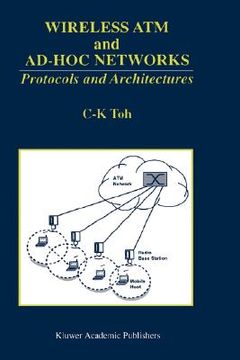 portada wireless atm and ad-hoc networks: protocols and architectures (en Inglés)