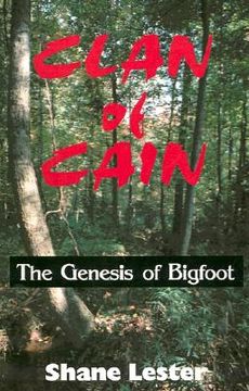 portada clan of cain: the genesis of bigfoot (in English)